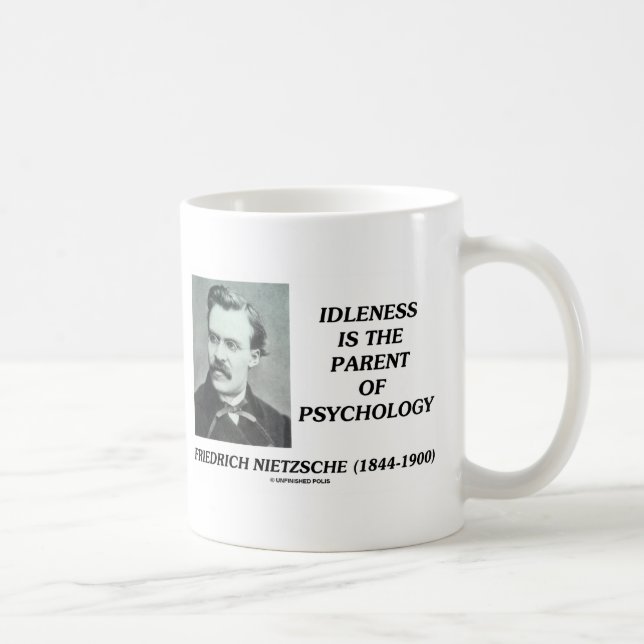 Taza De Café La indolencia es el padre de la psicología (Derecha)