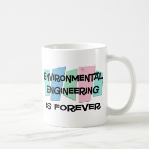 Taza De Café La ingeniería ambiental es Forever