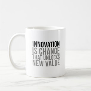 Taza De Café La innovación es cambio
