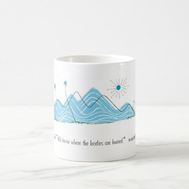 Taza De Café La isla confidencial tiene la historia (Centro)