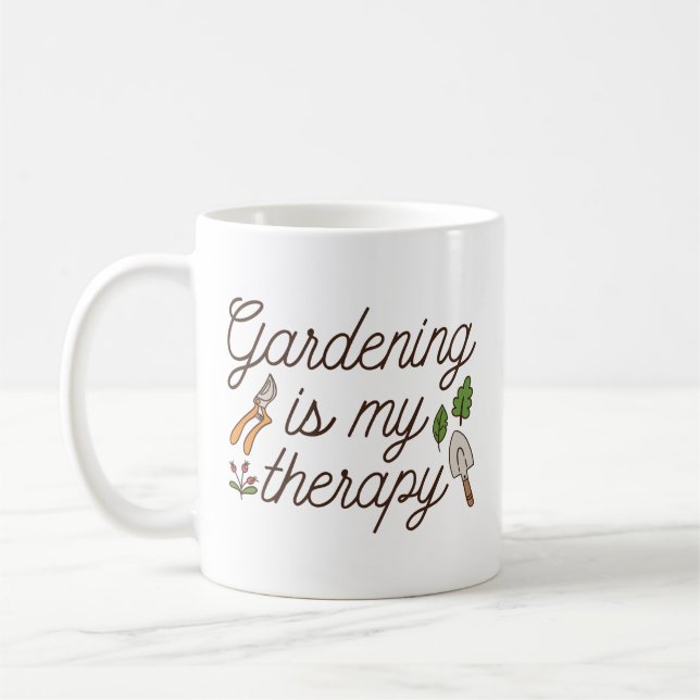 Taza De Café La jardinería es mi terapia (Izquierda)