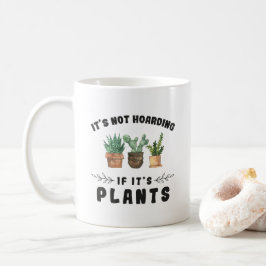 Taza De Café La Jardinería No Es Alojamiento Si Sus Plantas