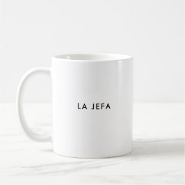Taza De Café La Jefa | El jefe | Coffee Mug