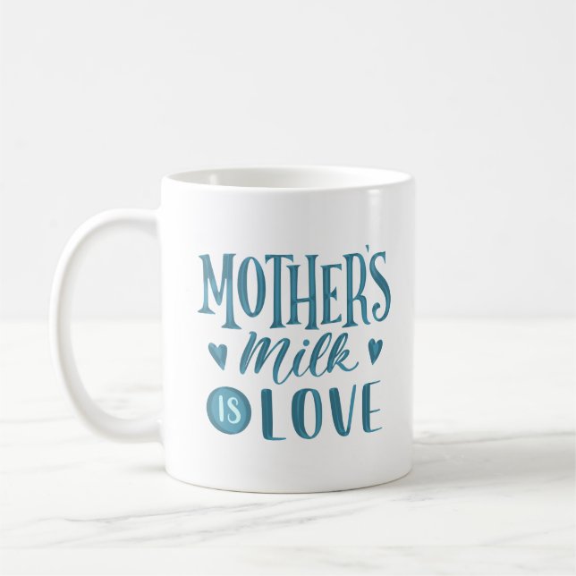 Taza De Café la leche materna es amor (Izquierda)