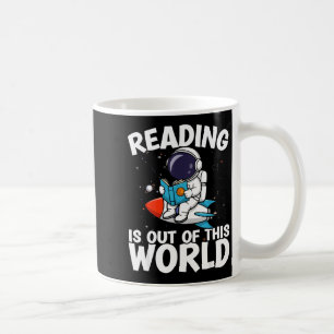 Taza De Café La lectura es de libros divertidos espaciales fuer