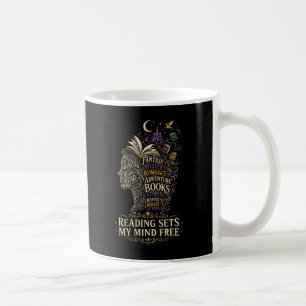 Taza De Café La lectura libera mi mente para los amantes de los