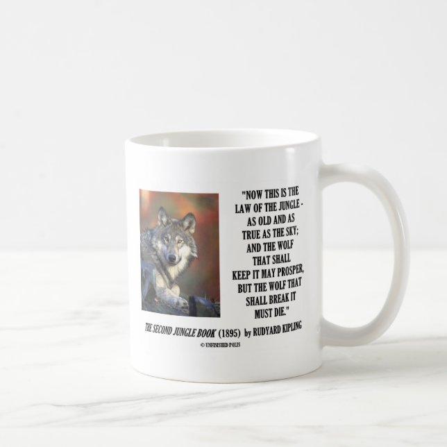 Taza De Café La ley de Rudyard Kipling de la selva prospera (Derecha)