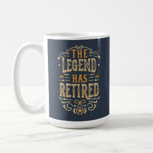 Taza De Café La leyenda se ha retirado