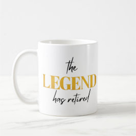 Taza De Café La leyenda se ha retirado, negro y oro