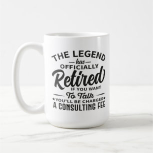 Taza De Café La leyenda se ha retirado oficialmente Divertida j