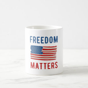 Taza De Café La libertad importa