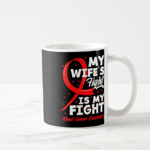 Taza De Café La lucha de mi esposa es mi lucha Concienciación s