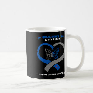 Taza De Café La lucha de mi nieto es mi lucha contra la diabete