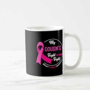 Taza De Café La lucha de mi primo contra el cáncer de mama
