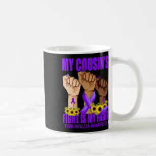 Taza De Café La lucha de mi primo es mi lucha contra la fibromi