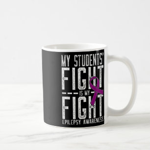 Taza De Café La lucha de mis estudiantes es mi lucha: Concienci
