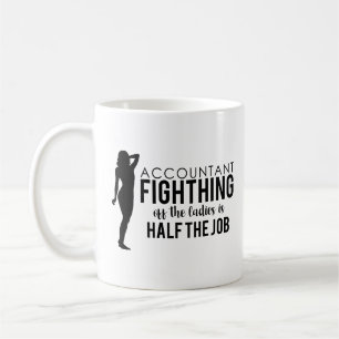 Taza De Café La lucha del contable de las señoras es mitad del