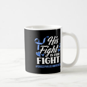 Taza De Café La Lucha Es Nuestro Hijo De Lucha Abuelo Hidrocéfa