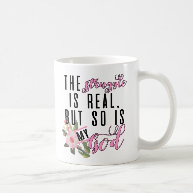 Taza De Café La lucha es real (Derecha)