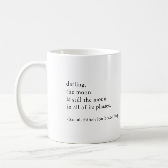 Taza De Café la luna sigue siendo la luna (Izquierda)