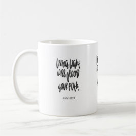 Taza De Café La luz viviente inundará tu sendero Christian Mug