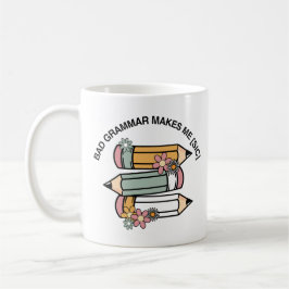 Taza De Café La mala gramática me hace [Sic] | Gracioso profeso