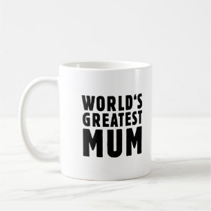 Taza De Café La mamá más grande del mundo