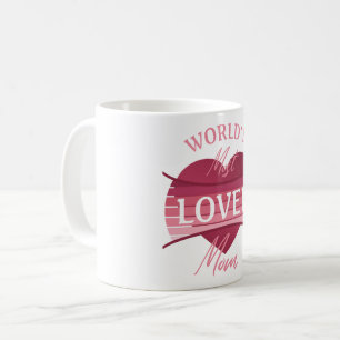 Taza De Café La mamá más querida del mundo