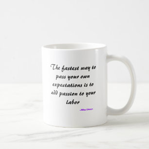 Taza De Café La manera más rápida de pasar sus propias