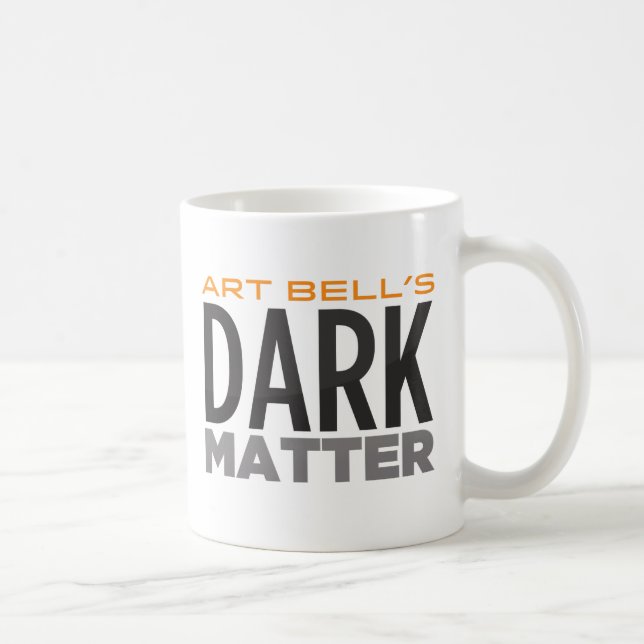Taza De Café La materia oscura de Bell del arte (Derecha)