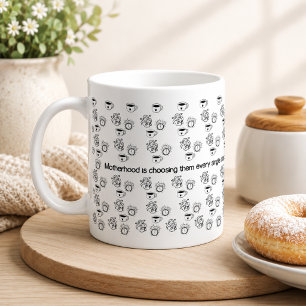 Taza De Café La Maternidad Funciona con Amor No con Sueño