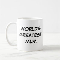 "La mayor Mamá del mundo" Mug