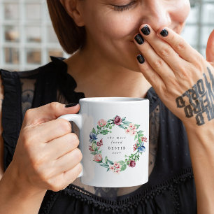 Taza De Café La MEJOR AMIGA Más Querida Siempre Corona Floral