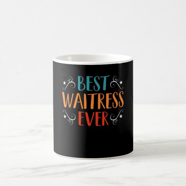 Taza De Café La mejor camarera nunca divertido Waitress Pun (Centro)