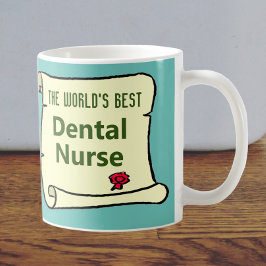 Taza De Café La mejor enfermera dental del mundo.