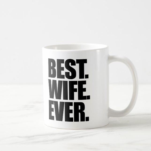 Taza De Café La mejor esposa de todos (Derecha)