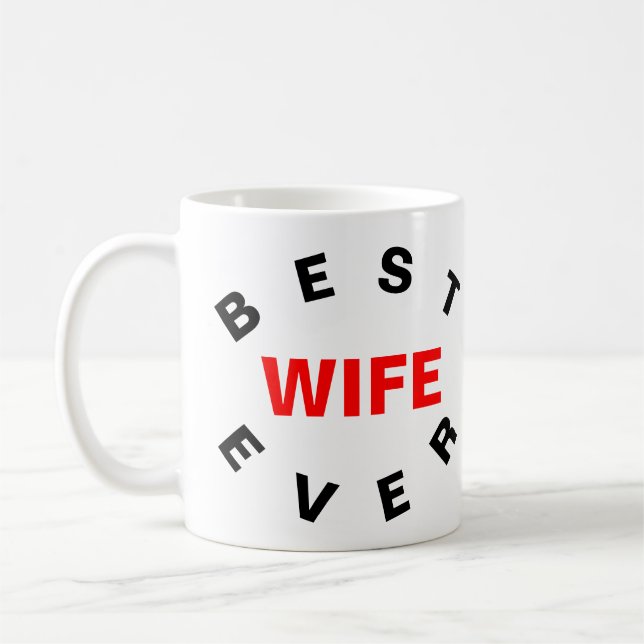 Taza De Café La mejor esposa de todos (Izquierda)