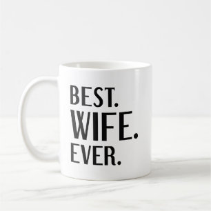 Taza De Café La mejor esposa de todos