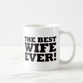 Taza De Café La mejor esposa nunca