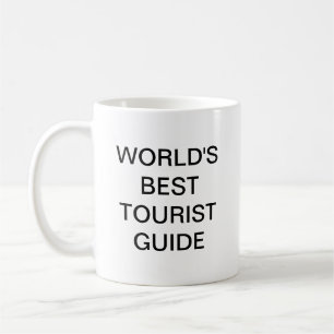 Taza De Café La mejor guía turística del mundo