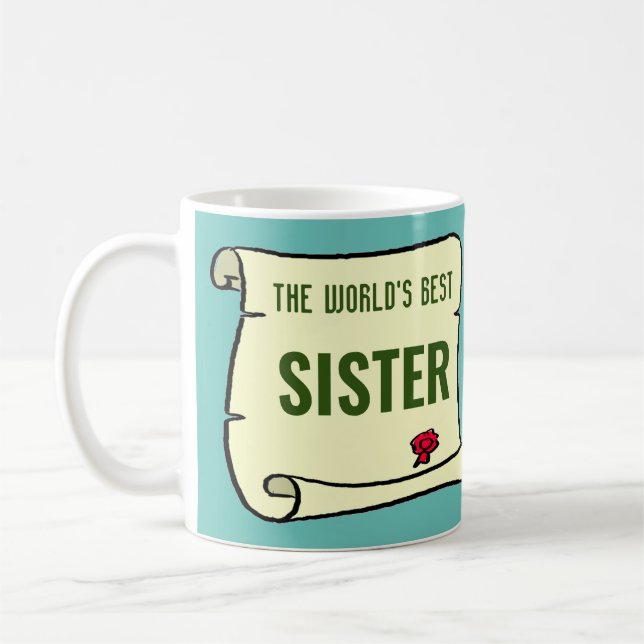 Taza De Café La mejor hermana del mundo. (Izquierda)