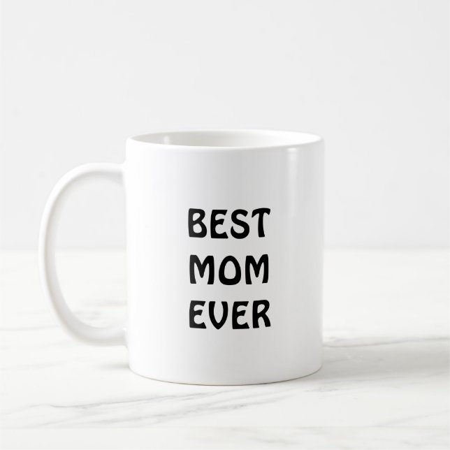 Taza De Café La mejor madre de todos los tiempos (Izquierda)