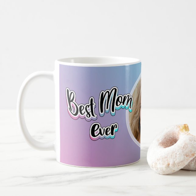 Taza De Café La mejor madre de todos los tiempos (Con donut)