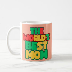 Taza De Café la mejor madre del mundo