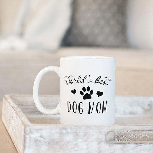Taza De Café La mejor madre del perro del mundo (Subido por el creador)