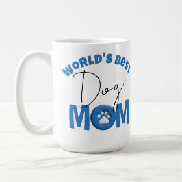 Taza De Café La mejor madre del perro del mundo