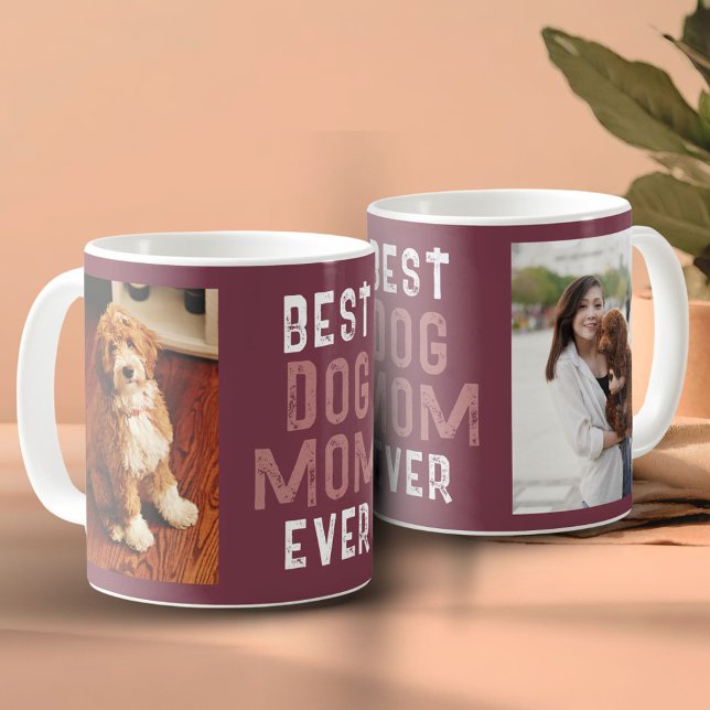 Taza De Café La mejor madre del perro que alguna vez fue dueña  (Subido por el creador)