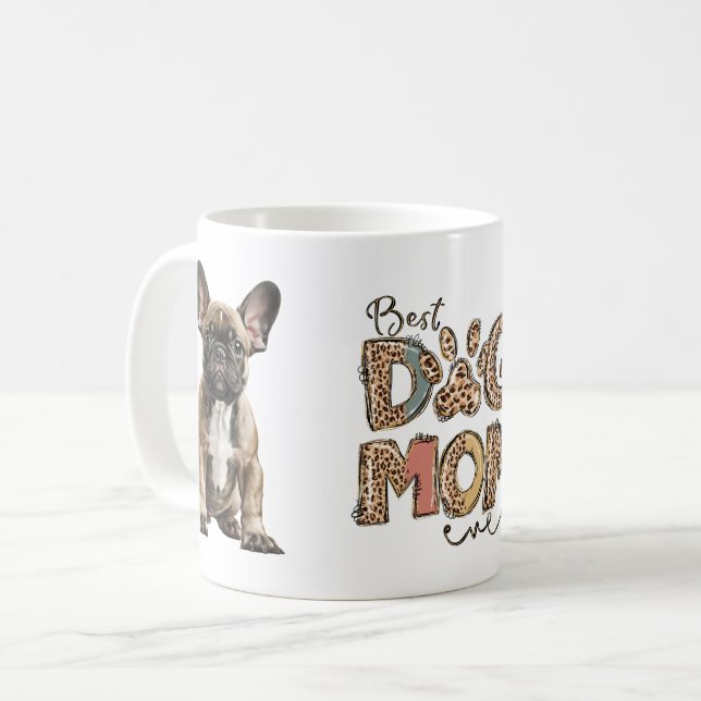 Taza De Café La mejor madre del perro que alguna vez fue regalo (Anverso izquierdo)