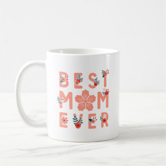 Taza De Café La mejor madre jamás