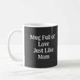 Taza De Café la mejor madre moderna en blanco y negro, nunca pu